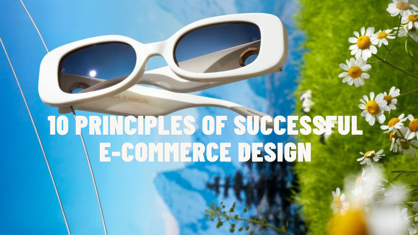 10 Principles of Successful E-commerce Design