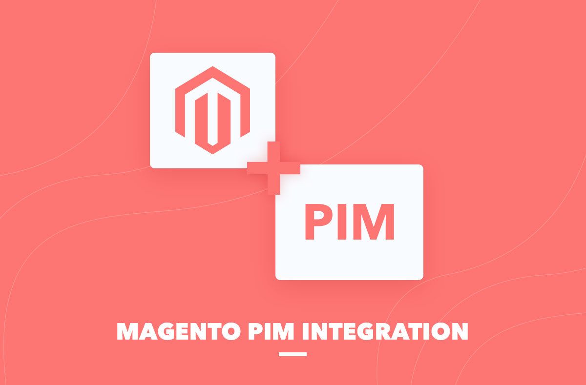 Magento-PIM-integration