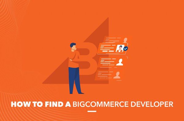 How To Find A Bigcommerce Developer?