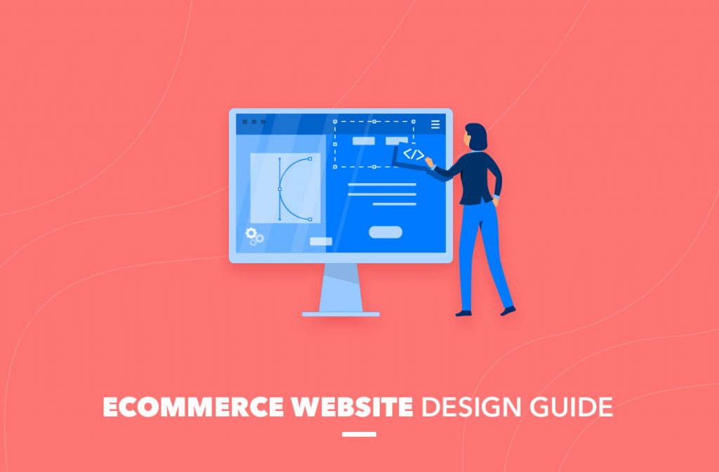 Ecommerce website design guide
