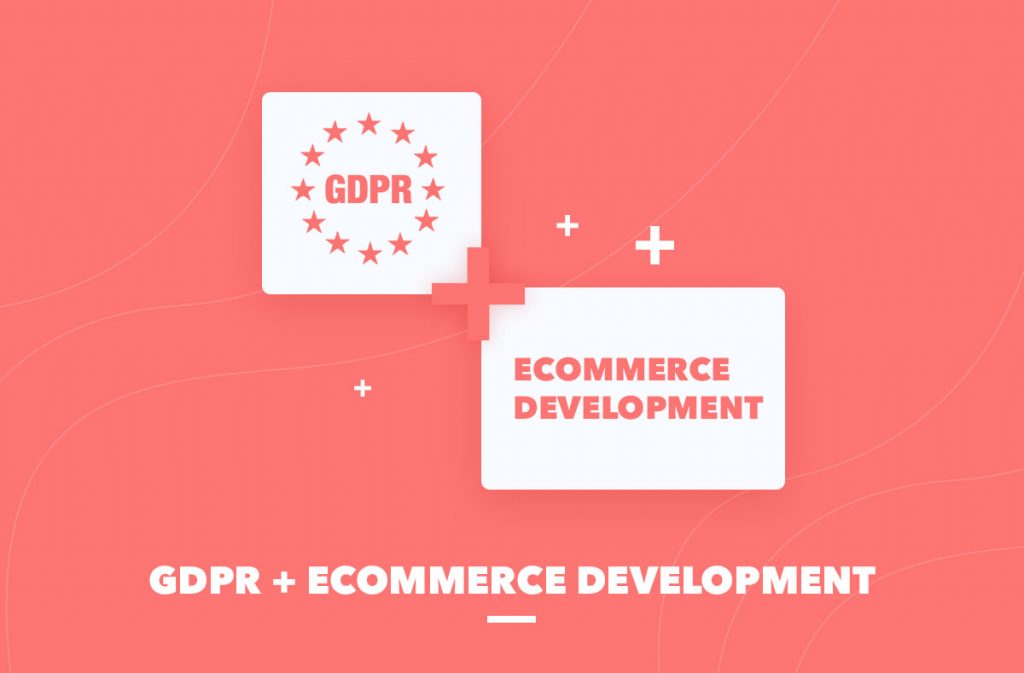 GDPR Ecommerce Development